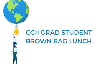 Image of a globe with a lightbulb hanging down and two people on a ladder reaching for the lightbulb. Text says CGII Grad Student Brown Bag Lunch